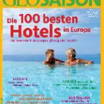 GEO SAISON kürt die 100 besten Hotels in Europa